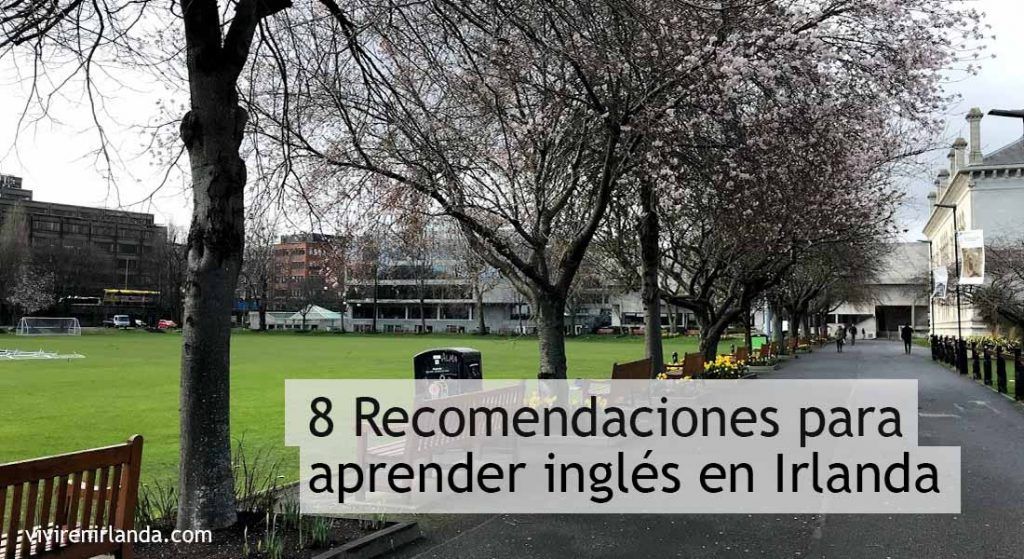 Recomendaciones para aprender inglés en Irlanda