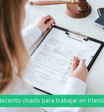 ¿Necesitas visado para trabajar en Irlanda?